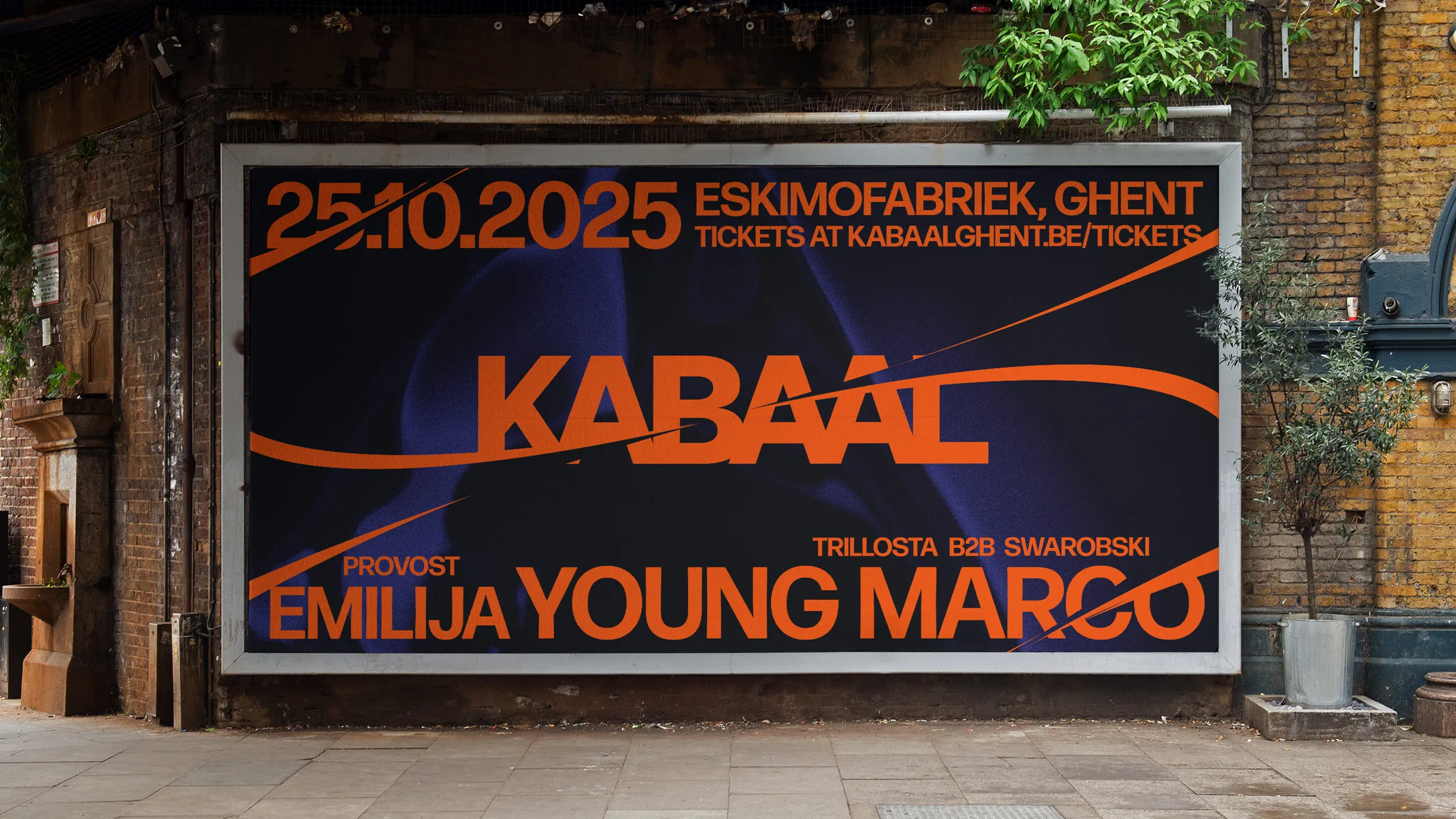Outdoor billboard on a brick wall advertising KABAAL event on 25.10.2025 at Eskimofabriek, Ghent, featuring Emilija, Young Marco, and Trillosta B2B Swarobski.